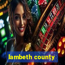 lambeth county